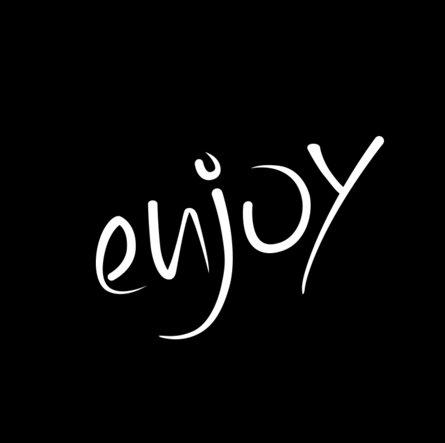 enjoy